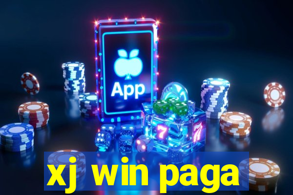 xj win paga